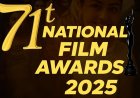 71st National Film Awards 2025: Honoring Indian Cinema’s Finest