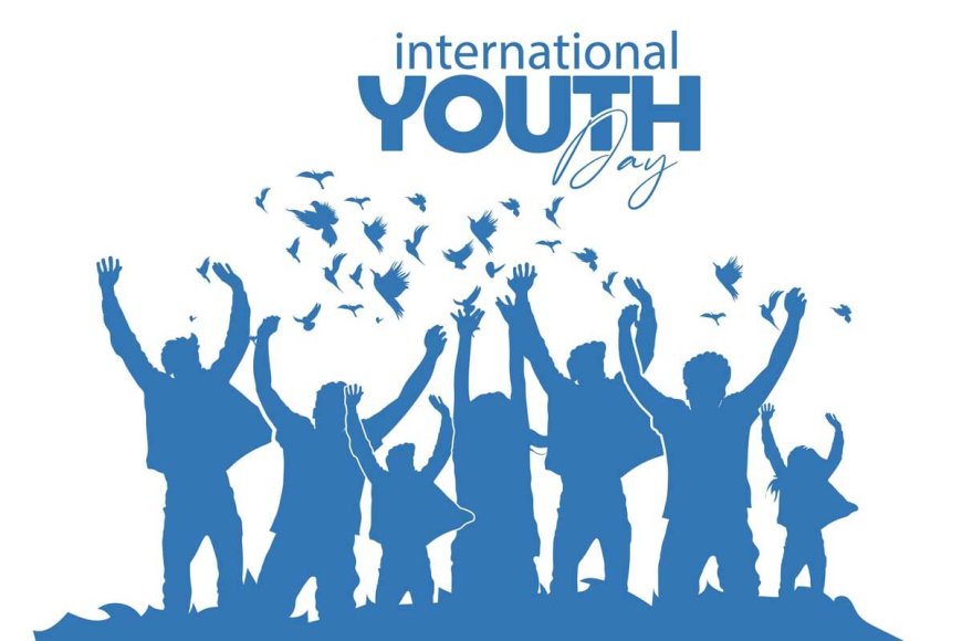 International Youth Day  Celebrating the Power of Young Minds