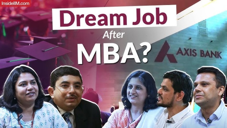 Axis Bank Job Opportunities: A Guide for MBA Graduates and Aspiring Bankers