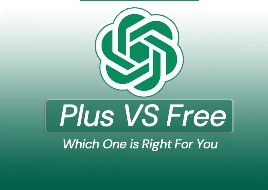 ChatGPT Free vs ChatGPT Plus – Choose the Best Plan for You!