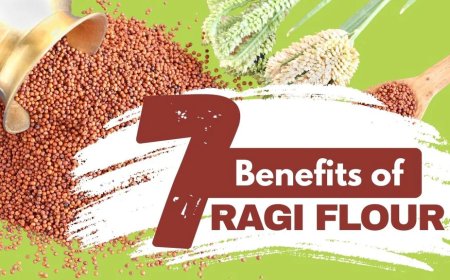 Top Health Benefits of Ragi Flour You Should Know