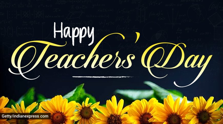 Happy Teachers’ Day 2025