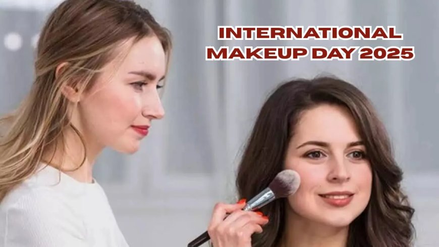 International Makeup Day 2025