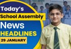 Jan 29 School Assembly News: National, Global & Sports Ed