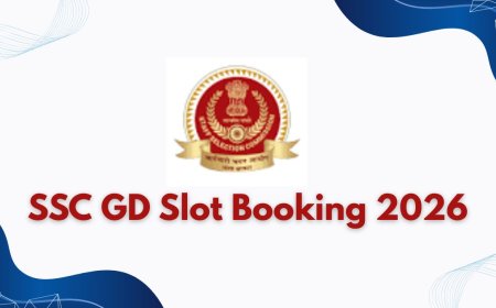 When Will SSC GD Slot Booking 2026 Start? Check Expected Date