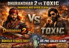 Dhurandhar 2 vs Toxic overseas BO: Ranveer Singh strikes first as Dhurandhar 2 outperforms Yash's Toxic in early US bookings