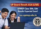 UP Board Result 2026: UPMSP Class 10 & 12 Results Expected Soon