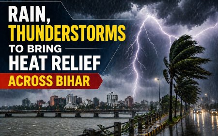 Rain, Thunderstorms to Bring Heat Relief Across Bihar