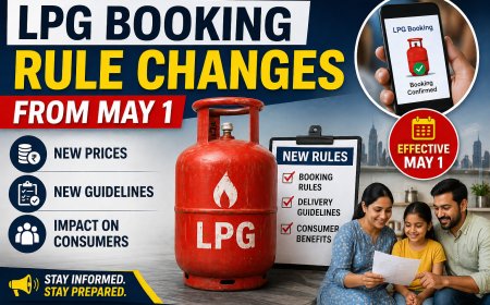 LPG Booking Rule Changes from May 1: New Prices, Guidelines & Impact on Consumers