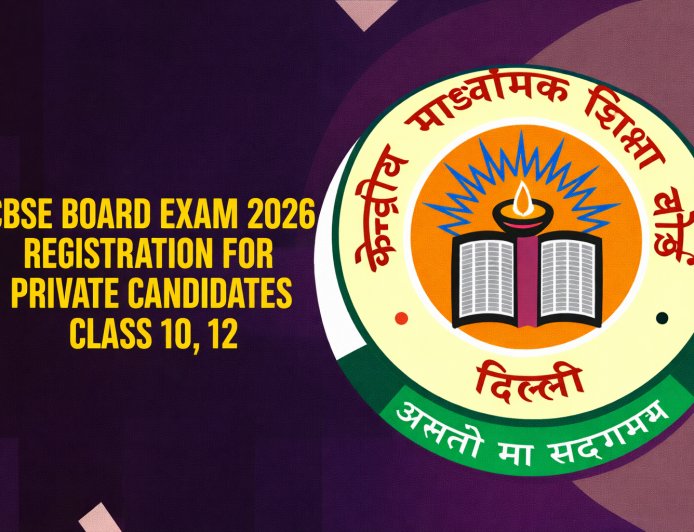 CBSE Class 10 Second Board Exam 2026: How Private Candidates Can Apply