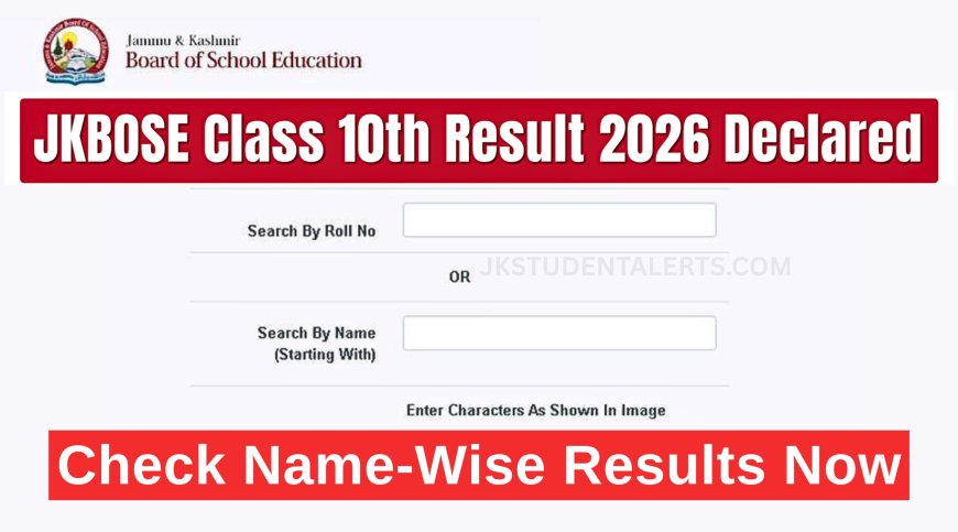 JKBOSE Class 10th Result 2026 Date and Steps to Check Marks Online