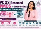 PCOS Renamed PMOS to Better Reflect Hormonal Disorder