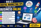 Best Digital Marketing Tips to Grow Your Business Online
