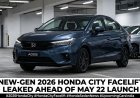 New-Gen 2026 Honda City Facelift Leaked Ahead of May 22 Launch