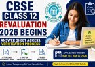 CBSE Class 12 Revaluation 2026 Begins: Answer Sheet Access, Verification Process