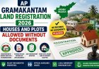 AP Gramakantam Land Registration 2026: Houses and Plots Allowed Without Documents