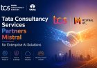 Tata Consultancy Services Partners Mistral for Enterprise AI Solutions