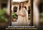 Sara Arjun Stuns In Elegant Off-White Chanderi Silk Anarkali
