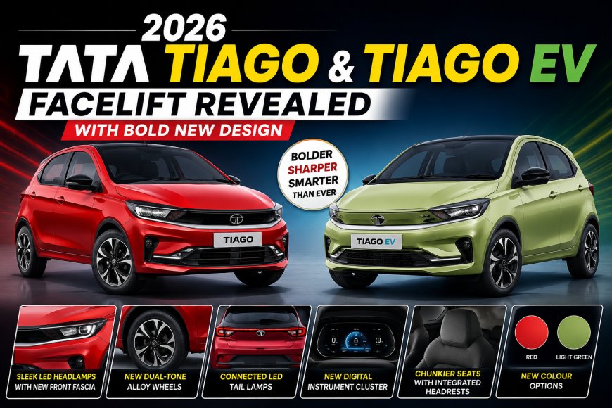 2026 Tata Tiago & Tiago EV Facelift Revealed With Bold New Design