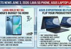 Gadgets News June 3 2026: Lava 5G Phone, Asus Laptop Launch