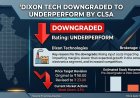 Dixon Tech Downgraded to Underperform by CLSA