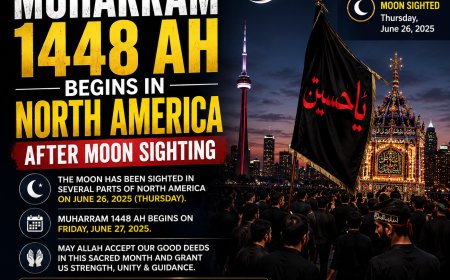 Muharram 1448 AH Begins in North America After Moon Sighting