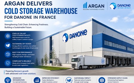 Argan Delivers Cold Storage Warehouse for Danone in France