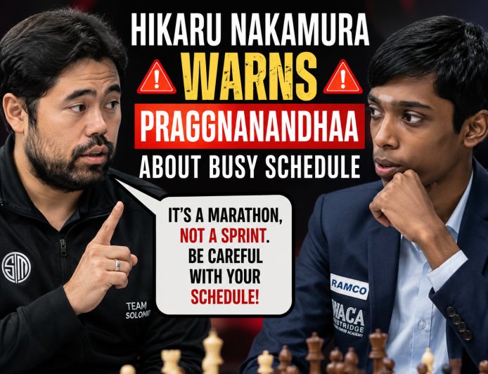Hikaru Nakamura Warns Praggnanandhaa About Busy Schedule