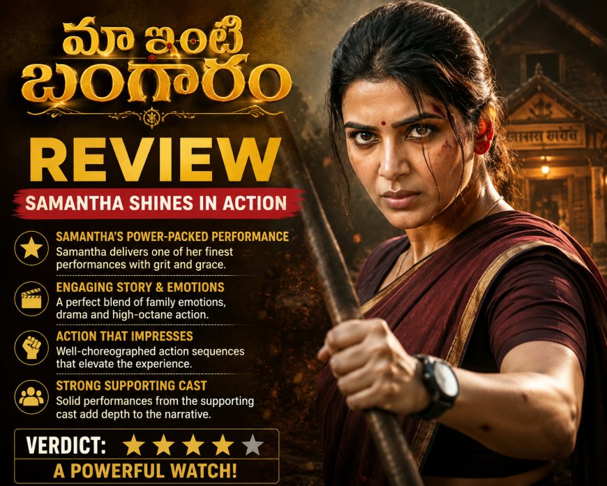 Maa Inti Bangaaram Review: Samantha Shines in Action