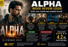 Alpha Movie Review (2026): Story, Cast, Rating and Audience Review